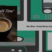 Bar Blue Funky Bossa