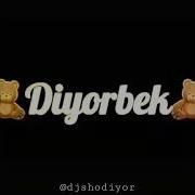 Diyorbek Ismiga Rington Mp3