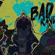 Brawl Stars Bad Randoms Theme