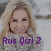 Rus Qizi 2Mp3