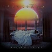 Sunstorm House Of Dreams