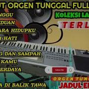 Dangdut Organ Tunggal Cover Lagu Lawas Jadul Mantul Musik Elekton