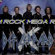 Deff Leppard Megamix Remixes