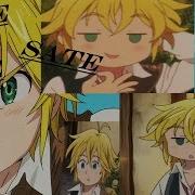 Nanatsu No Taizai Meliodas Sate Sate Sate