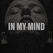 Kilian K In My Mind