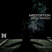 Meditation Bruno Mendoza