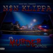 Nsn Klippa Money Trippin