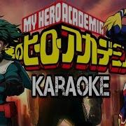 My Hero Academia Op Karaoke