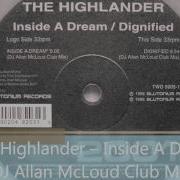 The Highlander Inside A Dream Dj Allan Mcloud Club Mix