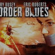 Border Blues