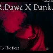 Back To The Beat R Dawe Dankl