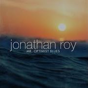 Jonathan Roy Beautiful Day