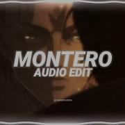 Lil Nas X Montero Call Me By Your Name Edit Audio