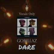 Gorillaz Dare Acapella