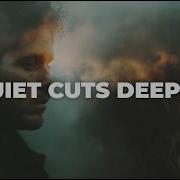 Quiet Cuts Deeper Novra