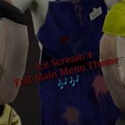 Ice Scream 4 Main Menu Music