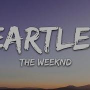 The Weekend Heartless Lyrics