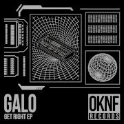 Galo Get Right Radio Edit