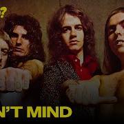 Slade I Don T Mind Cover