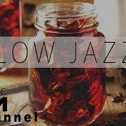Slow Piano Jazz Mix