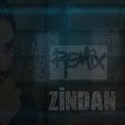 Etimad Zindan Remix