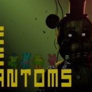 Fnaf Sfm We Are The Phantoms Remake Remix By Axie