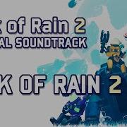 Risk Of Rain 2 1 Hour Main Menu Music Great Soundtrack Ost