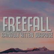 Rainbow Kitten Surprise It S Called Freefall Speed Up