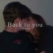 Back To You Sped Up