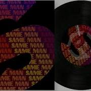 Same Man Extended Mix