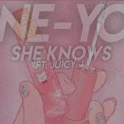 Ne Yo She Knows Slowed