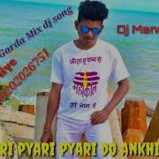 New Nagpuri Dj Song Teri Pyari Pyari Do Ankhiya Mix By Manoj Babu