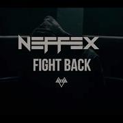 Music Neffex Fight Back