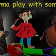 Baldi S Basics Playtime I Wanna Play With Someone