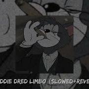 Limbo Slowed Reverb Freddie Dredd