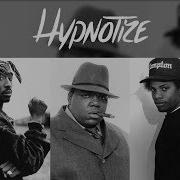 Biggie Smalls Hypnotize 2Pac Eazy E
