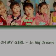 Oh My Girl In My Dreams