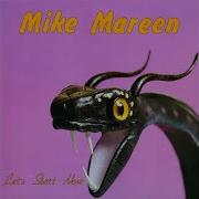 Mike Mareen Don T Talk To The Snake Remix