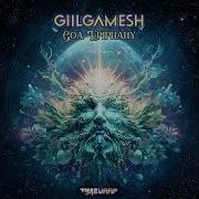 Giilgamesh Goa Epiphany Full Album