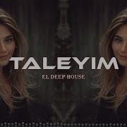 Taleyim Yegane Deephouse