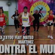 I Love Zumba Alex Tatoo Contra El Muro Ft Mateo Martinez Cumbia