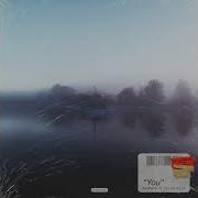 You Feat Chloe Kiley