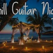 Night Guitar Ambient Instrumental