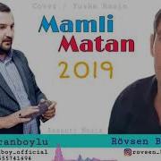 Emin Goranboylu Ft Rovsen Bineqedili Mamli Matan 2019