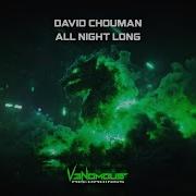 David Chouman All Night Long
