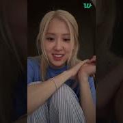 V Live Blackpink Rosé