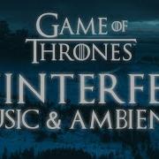 Game Of Thrones Music Ambience