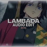 T Fest Lambada Edit Audio