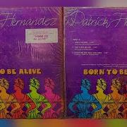 Born To Be Alive Full Ost