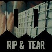 Rip And Tear